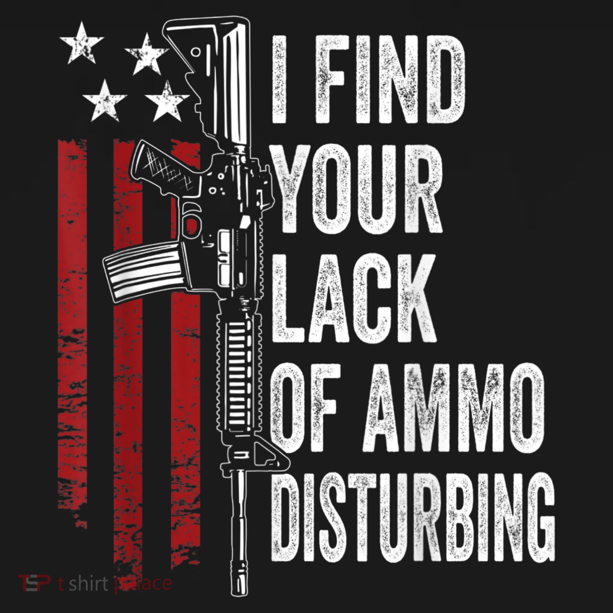 I Find Your Lack Of Ammo Disturbing Funny Gun Owner Joke Women's Tank Top