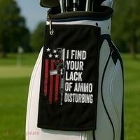 I Find Your Lack Of Ammo Disturbing Funny Gun Owner Joke Golf Towel thumb 2