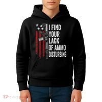 I Find Your Lack Of Ammo Disturbing Funny Gun Owner Joke Kids Hoodie thumb 4