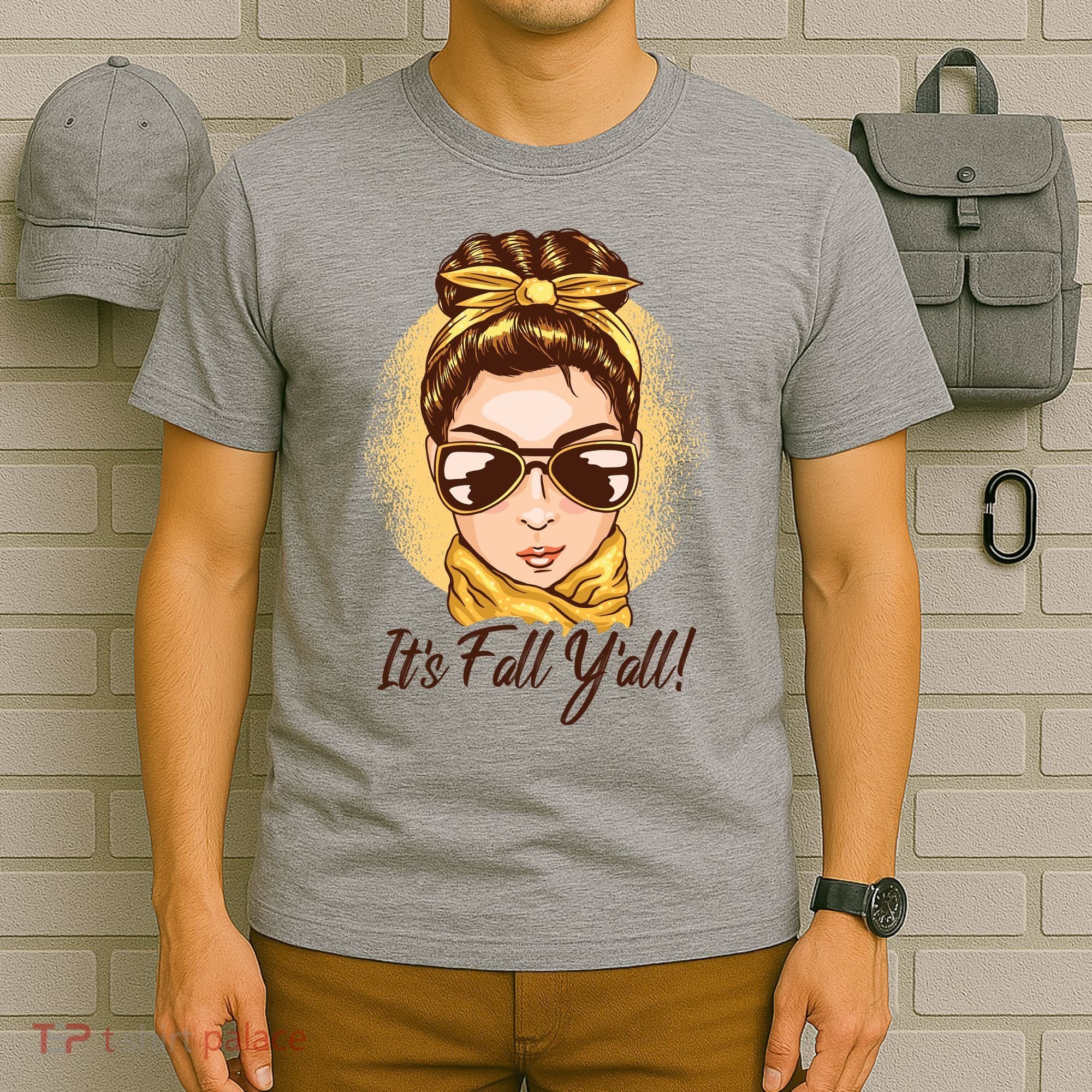 It's Fall Y'all Female Bun T-Shirt