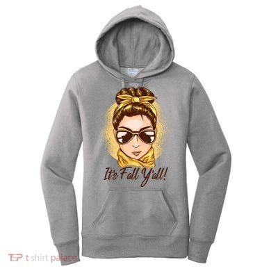 It's Fall Y'all Female Bun Women's Hoodie