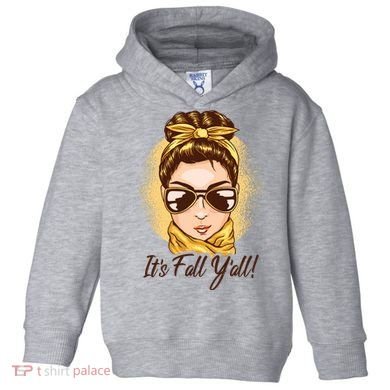 It's Fall Y'all Female Bun Toddler Hoodie