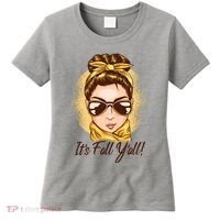 It's Fall Y'all Female Bun Women's T-Shirt thumb 0