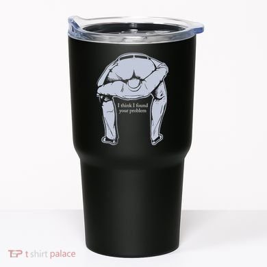 I Found Your Problem Funny Tumbler