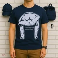 I Found Your Problem Funny T-Shirt thumb 6
