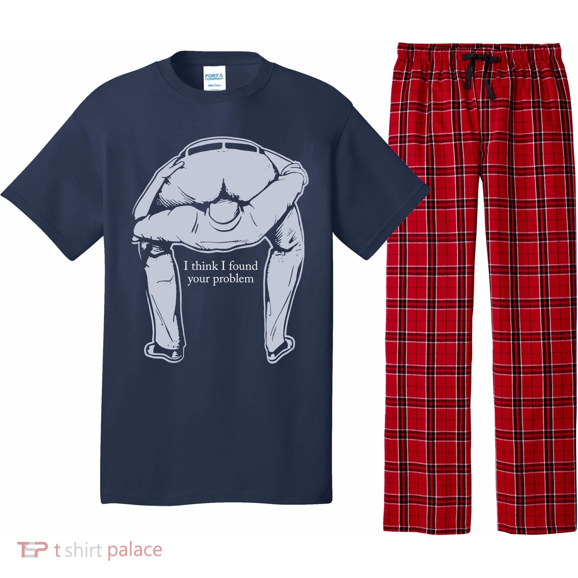 I Found Your Problem Funny Pajama Set