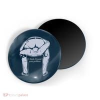 I Found Your Problem Funny Magnet thumb 0