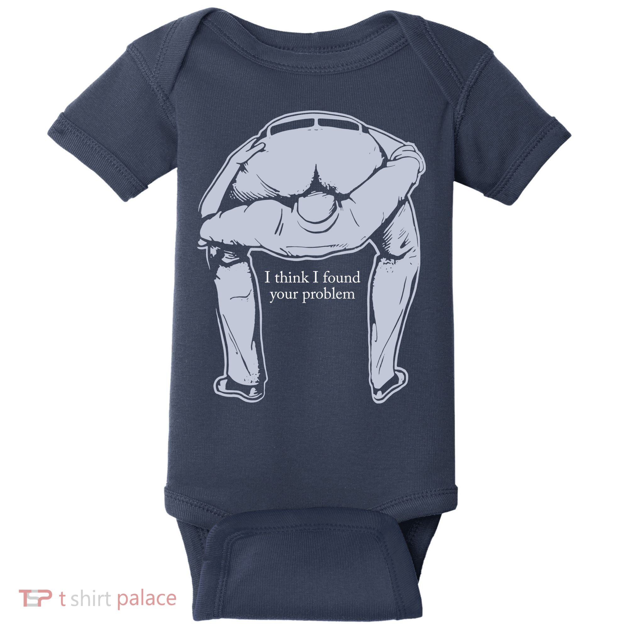 I Found Your Problem Funny Baby Bodysuit