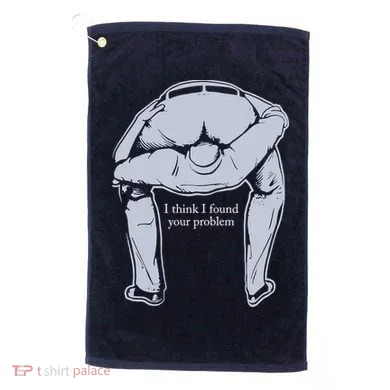 I Found Your Problem Funny Golf Towel