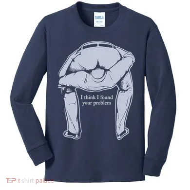 I Found Your Problem Funny Kids Long Sleeve Shirt
