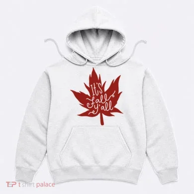 It's Fall Y'all Nature Lover Hoodie