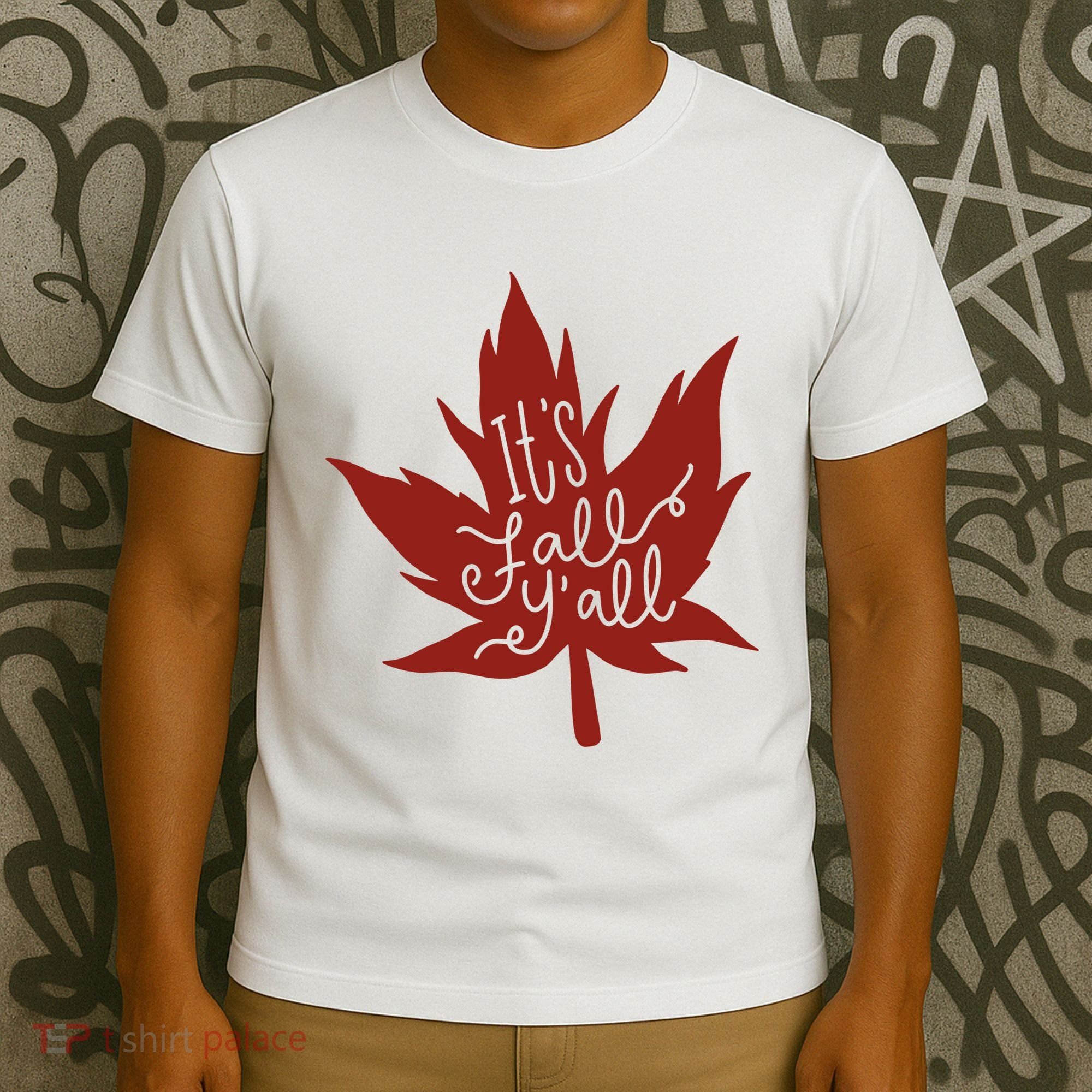It's Fall Y'all Nature Lover T-Shirt