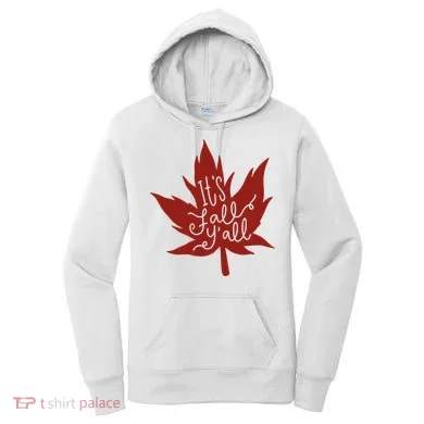 It's Fall Y'all Nature Lover Women's Hoodie