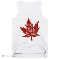 It's Fall Y'all Nature Lover Tank Top thumb 0
