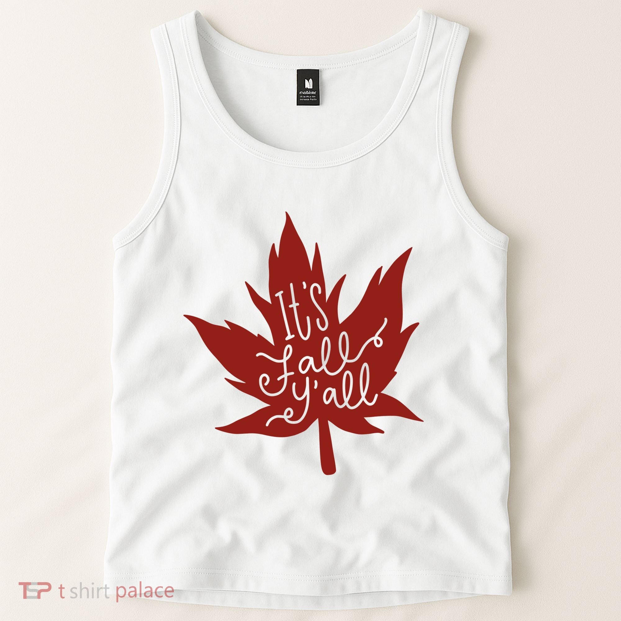 It's Fall Y'all Nature Lover Tank Top