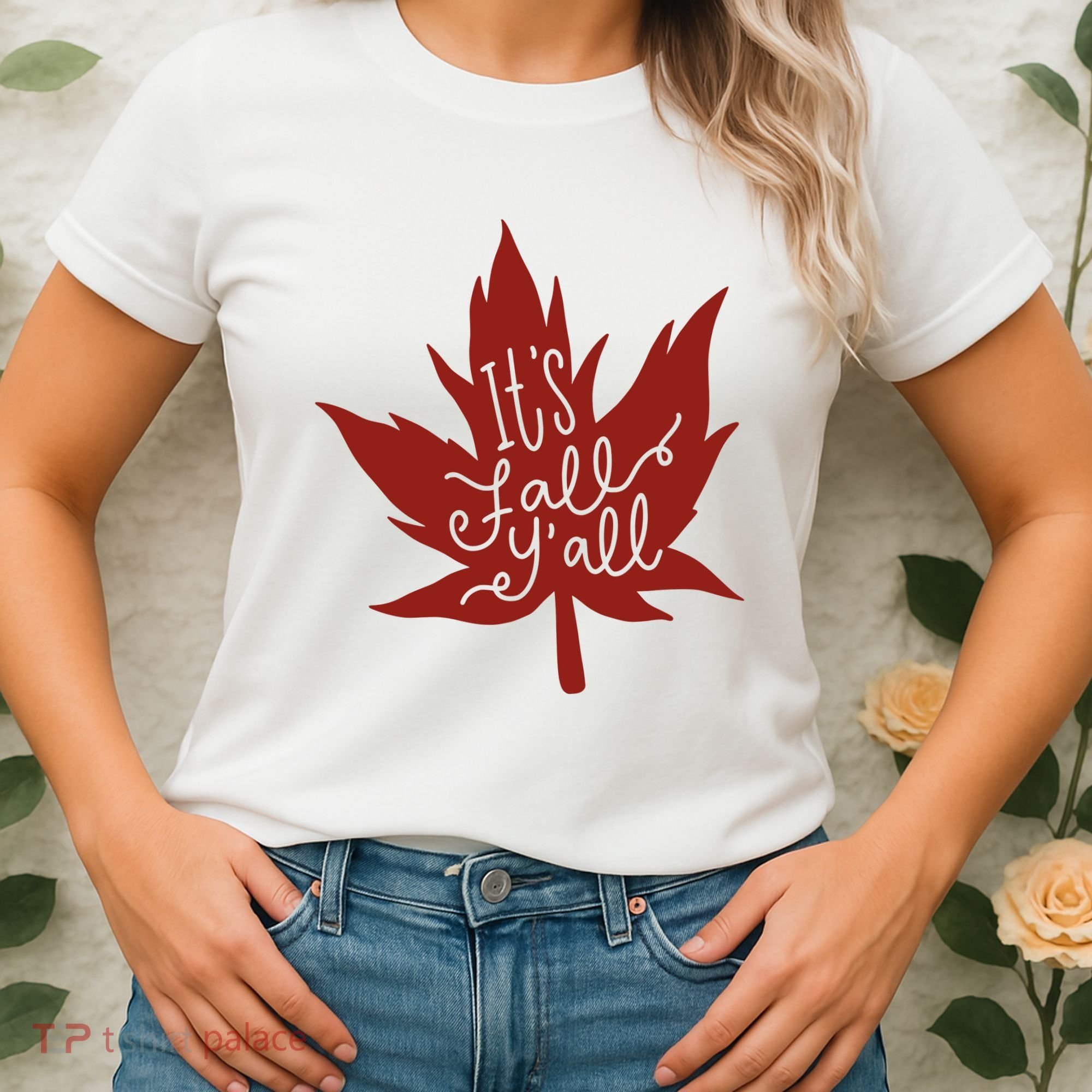 It's Fall Y'all Nature Lover Women's T-Shirt