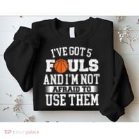 IVe Got 5 Fouls Basketball Player Ball Shooting Sweatshirt thumb 2