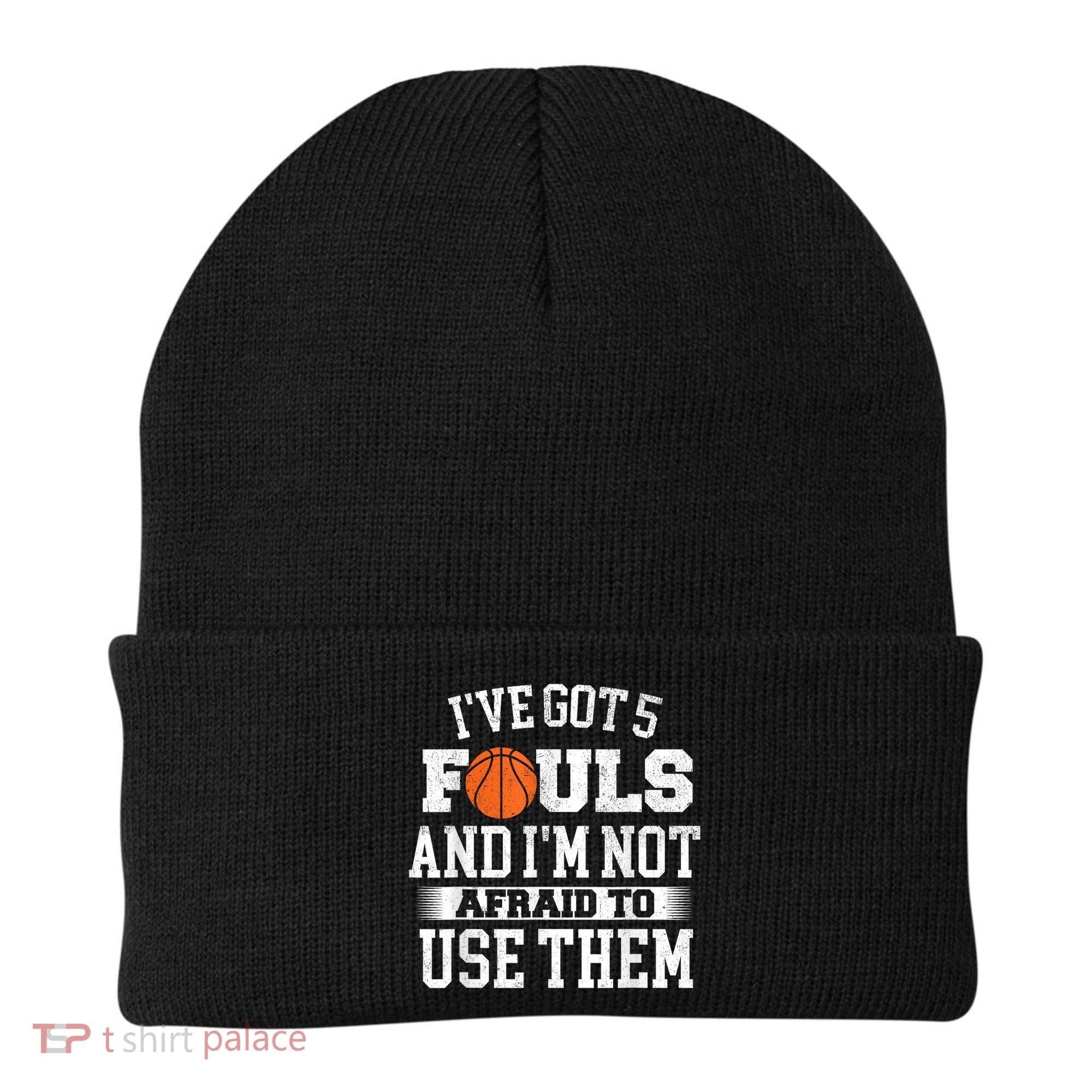 IVe Got 5 Fouls Basketball Player Ball Shooting Beanie