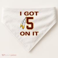 I Got 5 On It Washington Football USA-Made Doggie Bandana thumb 0