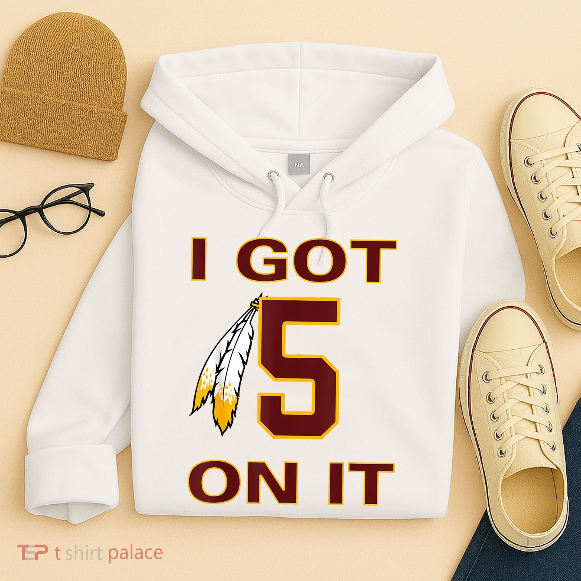 I Got 5 On It Washington Football Hoodie