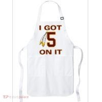 I Got 5 On It Washington Football Apron thumb 0