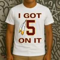 I Got 5 On It Washington Football T-Shirt thumb 3