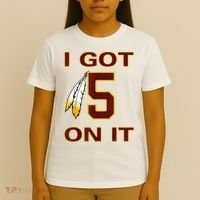 I Got 5 On It Washington Football T-Shirt thumb 4