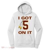 I Got 5 On It Washington Football Women's Hoodie thumb 0