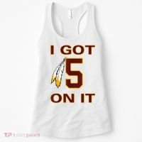 I Got 5 On It Washington Football Women's Tank Top thumb 0