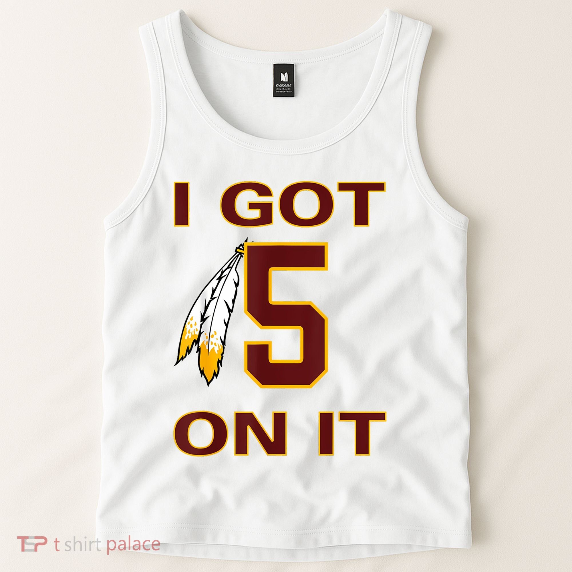 I Got 5 On It Washington Football Tank Top