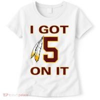 I Got 5 On It Washington Football Women's T-Shirt thumb 0