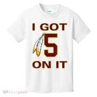 I Got 5 On It Washington Football Kids T-Shirt thumb 0