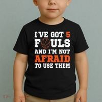 I've got 5 Fouls and I'm not afraid to use them Basketballer Toddler T-Shirt thumb 2