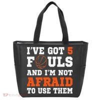 I've got 5 Fouls and I'm not afraid to use them Basketballer Tote Bag thumb 0