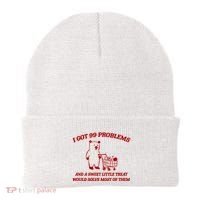 I Got 99 Problems And A Sweet Little Treat Would Solve Most Of Them Beanie thumb 0