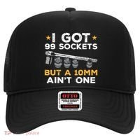 I Got 99 Sockets 10mm Aint One Funny Car Mechanic Garage Hat thumb 0