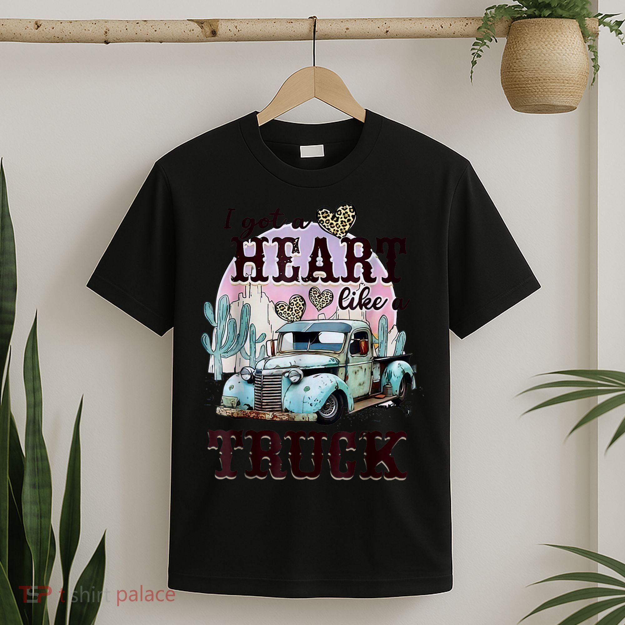 I Got A Heart Like A Truck Runs On Dreams T-Shirt