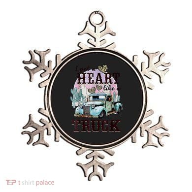 I Got A Heart Like A Truck Runs On Dreams Ornament