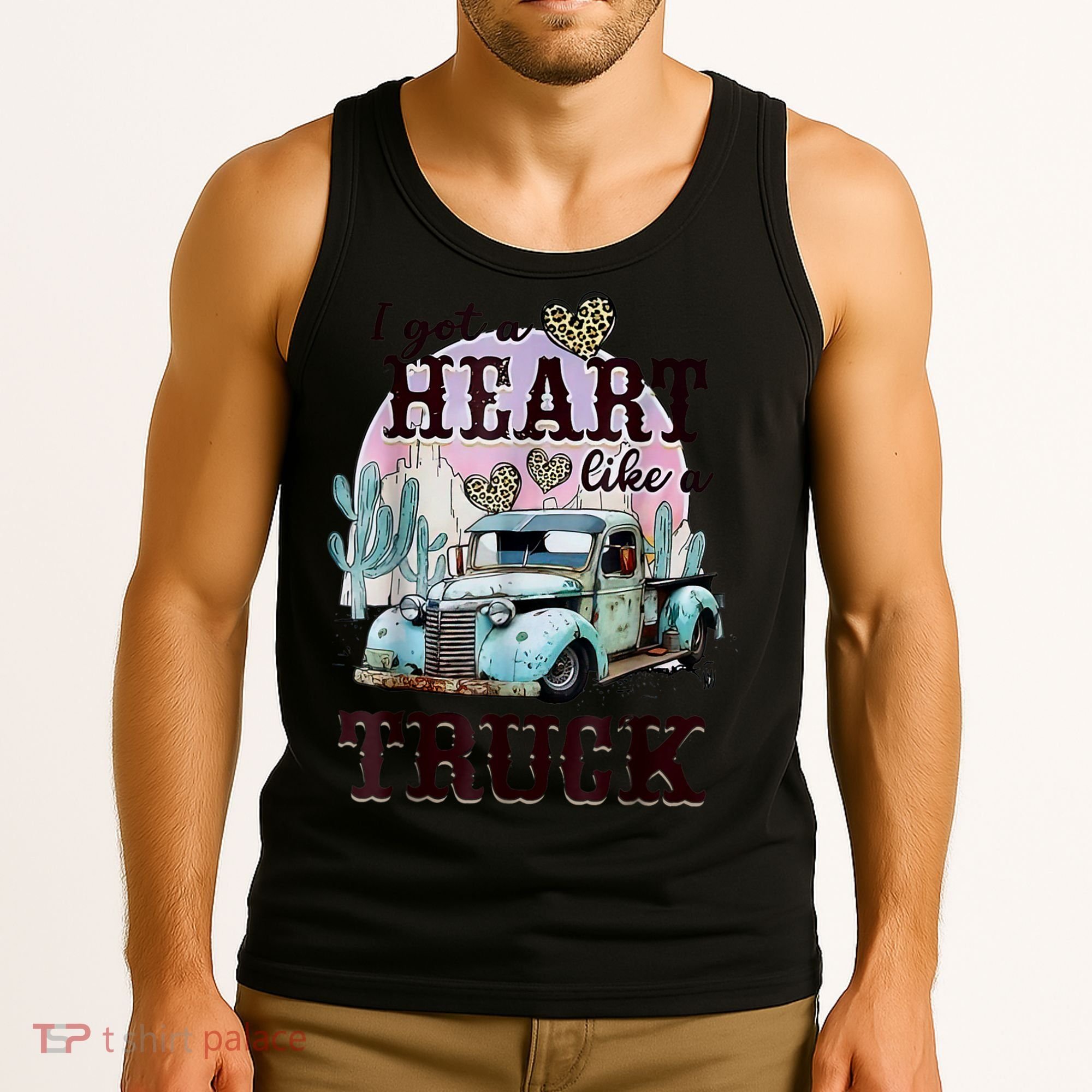 I Got A Heart Like A Truck Runs On Dreams Tank Top