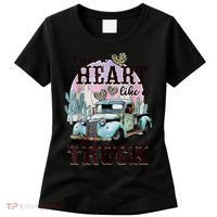 I Got A Heart Like A Truck Runs On Dreams Women's T-Shirt thumb 0