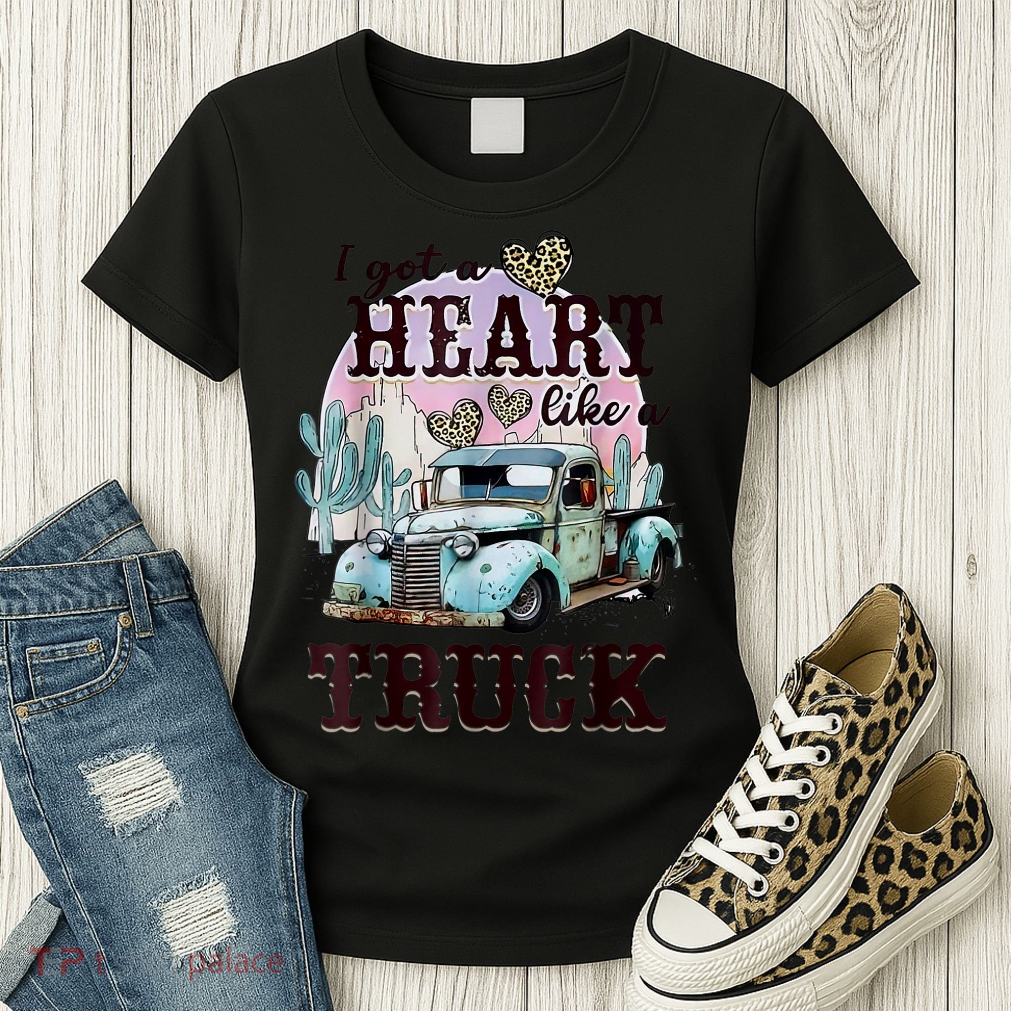 I Got A Heart Like A Truck Runs On Dreams Women's T-Shirt
