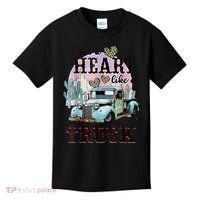I Got A Heart Like A Truck Runs On Dreams Kids T-Shirt thumb 0