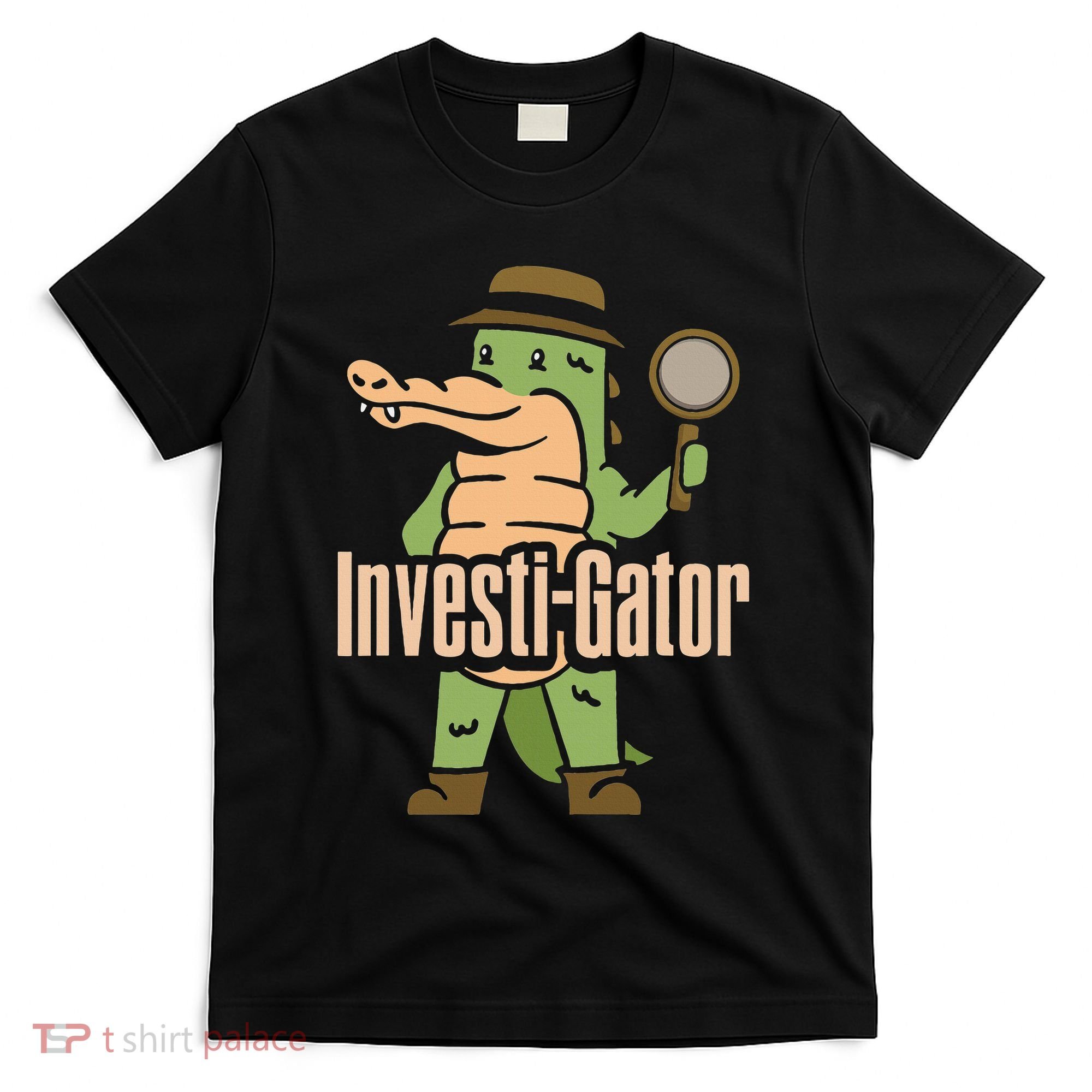 Investi Gator Alligator Spy Private Detective Investigator T-Shirt