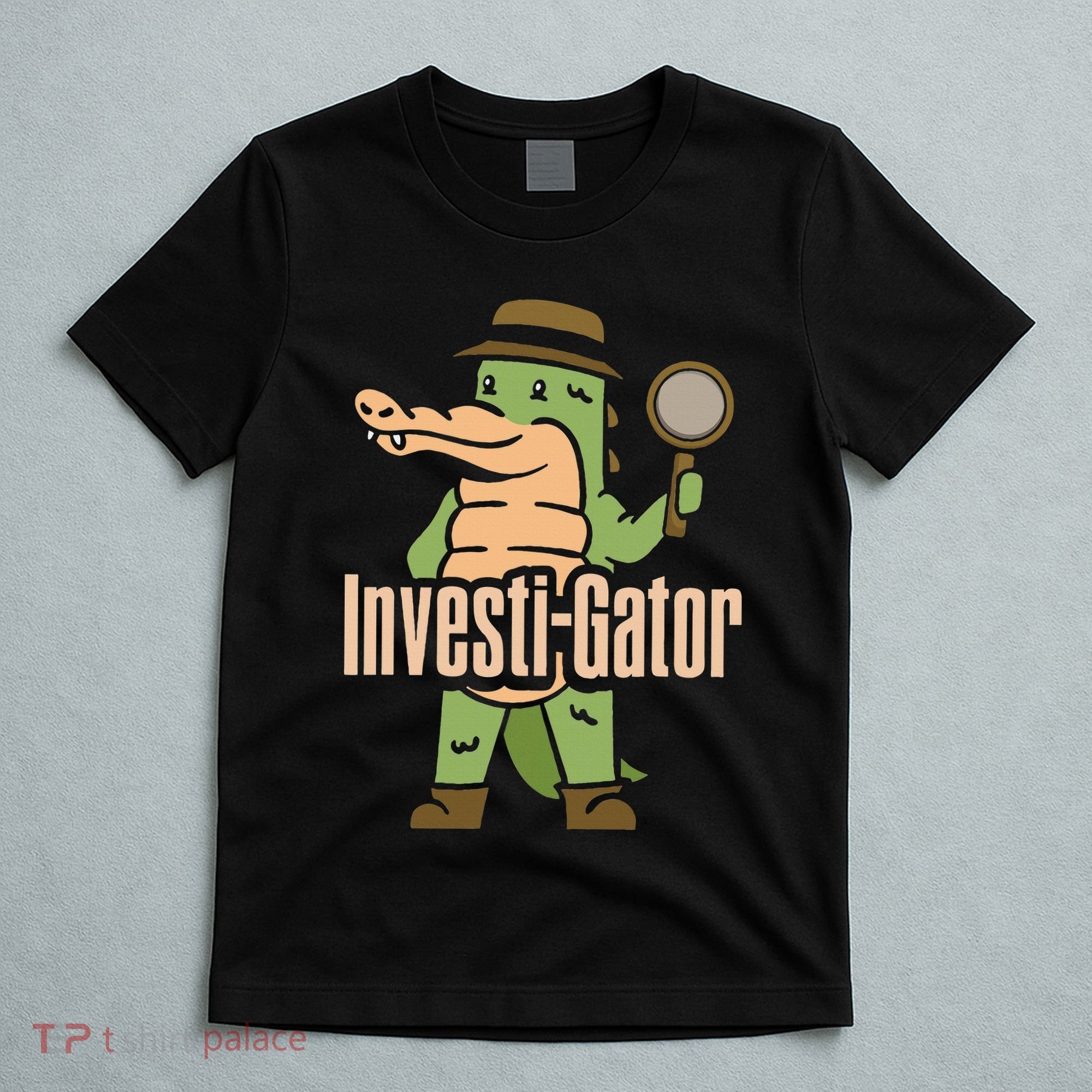 Investi Gator Alligator Spy Private Detective Investigator T-Shirt