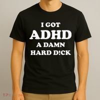 I Got Adhd A Damn Hard D T-Shirt thumb 3