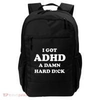 I Got Adhd A Damn Hard D Backpack thumb 0
