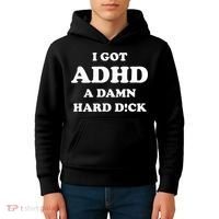 I Got Adhd A Damn Hard D Kids Hoodie thumb 4