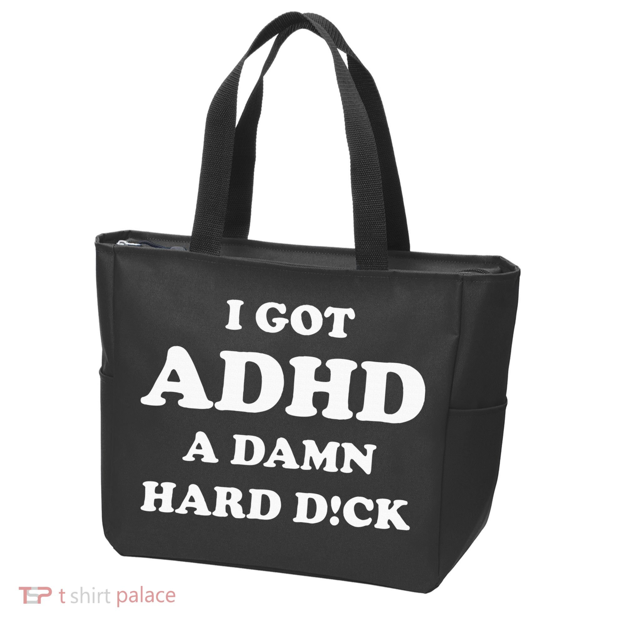 I Got Adhd A Damn Hard D Tote Bag