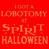 I Got A Lobotomy At Spirit Halloween Santa Hat thumb 1