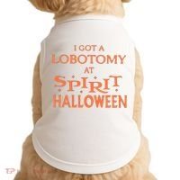 I Got A Lobotomy At Spirit Halloween Doggie Tank thumb 0